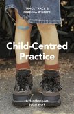 Child-Centred Practice (eBook, ePUB)