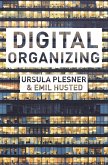 Digital Organizing (eBook, ePUB)