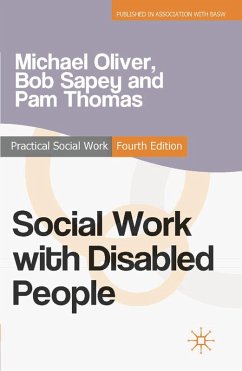 Social Work with Disabled People (eBook, ePUB) - Oliver, Michael; Sapey, Bob; Thomas, Pam