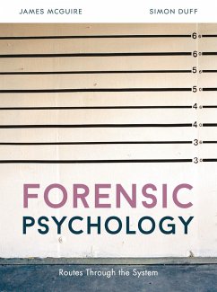 Forensic Psychology (eBook, ePUB) - Mcguire, James; Duff, Simon