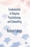 Fundamentals of Adaptive Psychotherapy and Counselling (eBook, ePUB)
