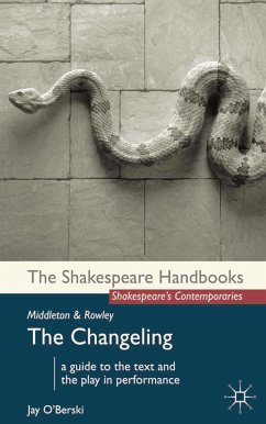 Middleton and Rowley: The Changeling (eBook, ePUB) - O'Berski, Jay