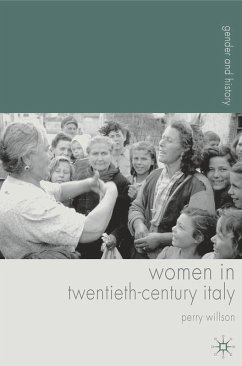 Women in Twentieth-Century Italy (eBook, PDF) - Willson, Perry