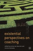 Existential Perspectives on Coaching (eBook, ePUB) Existential Perspectives on Coaching (eBook, ePUB)