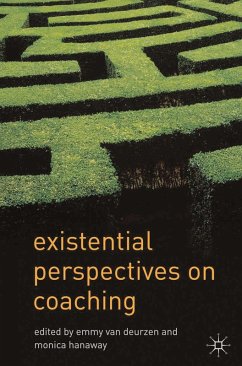 Existential Perspectives on Coaching (eBook, ePUB) - Deurzen, Emmy Van; Hanaway, Monica