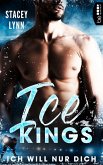 Ice Kings – Ich will nur dich (eBook, ePUB)