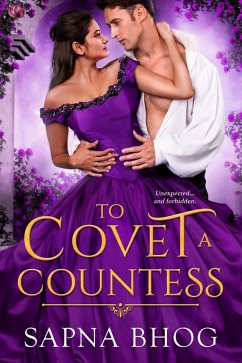 To Covet a Countess (eBook, ePUB) - Bhog, Sapna