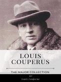 Louis Couperus – The Major Collection (eBook, ePUB)