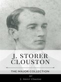 J. Storer Clouston – The Major Collection (eBook, ePUB)