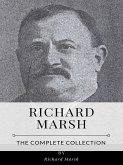 Richard Marsh – The Complete Collection (eBook, ePUB)