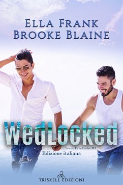 WedLocked (eBook, ePUB) - Blaine, Brooke; Frank, Ella