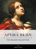 Aphra Behn – Major Collection (eBook, ePUB)