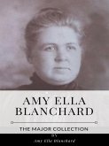 Amy Ella Blanchard – The Major Collection (eBook, ePUB)