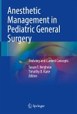 Anesthetic Management in Pediatric General Surgery (eBook, PDF)