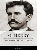 O. Henry – The Complete Collection (eBook, ePUB)