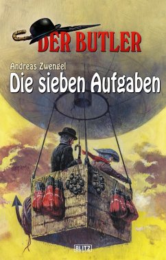 Der Butler 10: Die sieben Aufgaben (eBook, ePUB) - Zwengel, Andreas