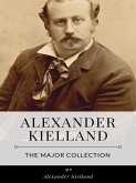 Alexander Kielland – The Major Collection (eBook, ePUB)
