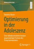 Optimierung in der Adoleszenz (eBook, PDF)