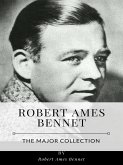 Robert Ames Bennet – The Major Collection (eBook, ePUB)