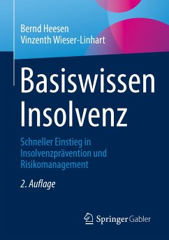 Basiswissen Insolvenz (eBook, PDF) - Heesen, Bernd; Wieser-Linhart, Vinzenth