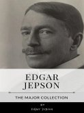 Edgar Jepson – The Major Collection (eBook, ePUB)