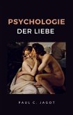 Psychologie der liebe (übersetzt) (eBook, ePUB)