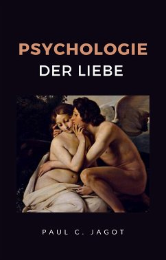 Psychologie der liebe (übersetzt) (eBook, ePUB) - C. Jagot, Paul