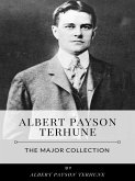 Albert Payson Terhune – The Major Collection (eBook, ePUB)