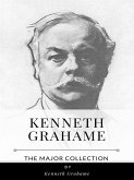 Kenneth Grahame – The Major Collection (eBook, ePUB)