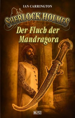 Sherlock Holmes - Neue Fälle 33: Der Fluch der Mandragora (eBook, ePUB) - Carrington, Ian