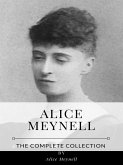 Alice Meynell – The Complete Collection (eBook, ePUB)