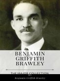 Benjamin Griffith Brawley – The Major Collection (eBook, ePUB)