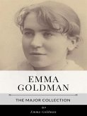 Emma Goldman – The Major Collection (eBook, ePUB)