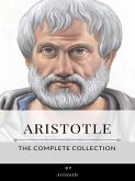 Aristotle – The Complete Collection (eBook, ePUB)