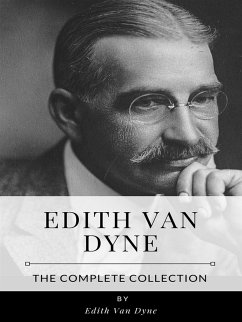 Edith Van Dyne – The Complete Collection (eBook, ePUB) - Van Dyne, Edith