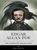 Edgar Allen Poe – The Complete Collection (eBook, ePUB)
