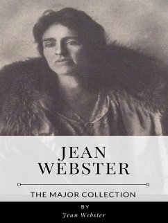 Jean Webster – The Major Collection (eBook, ePUB) - Webster, Jean