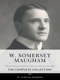 W. Somerset Maugham – The Complete Collection (eBook, ePUB)