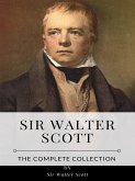 Sir Walter Scott – The Complete Collection (eBook, ePUB)