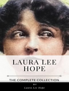 Laura Lee Hope – The Complete Collection (eBook, ePUB) - Lee Hope, Laura