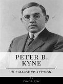 Peter B. Kyne – The Major Collection (eBook, ePUB)
