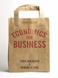 Economics for Business (eBook, PDF) - Mulhearn, Chris; Vane, Howard R.