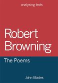 Robert Browning: The Poems (eBook, ePUB)