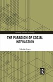 The Paradigm of Social Interaction (eBook, ePUB)