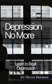 Depression, No More (eBook, ePUB)