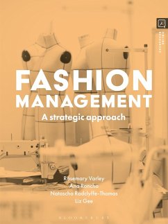 Fashion Management (eBook, ePUB) - Varley, Rosemary; Roncha, Ana; Radclyffe-Thomas, Natascha; Gee, Liz