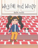 Why Fall and Winter (eBook, ePUB)
