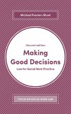 Making Good Decisions (eBook, ePUB) Making Good Decisions (eBook, ePUB)