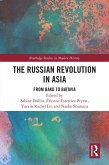 The Russian Revolution in Asia (eBook, ePUB)