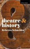 Theatre and History (eBook, PDF)
